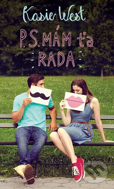 E-kniha: P.S. Mám ťa rada (Kasie West). Slovart, 2018 E-kniha: P.S. Mám ťa rada (Kasie West). Slovart, 2018