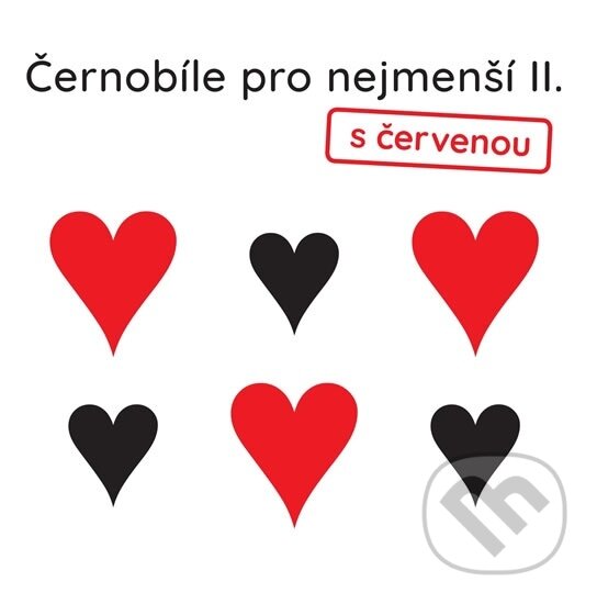 Kniha: Černobíle pro nejmenší II. (Better Brand). Better Brand, 2017 Kniha: Černobíle pro nejmenší II. (Better Brand). Better Brand, 2017