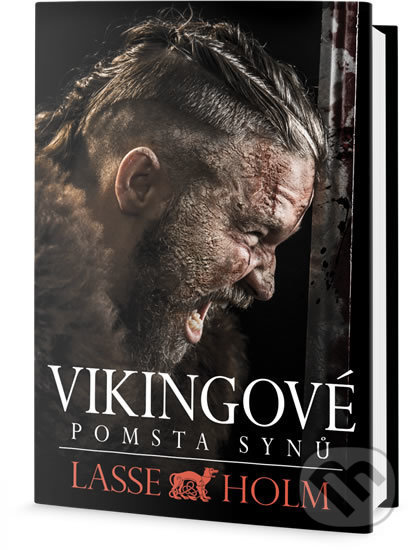 Kniha: Vikingové: Pomsta synů (Lasse Holm). Fobos, 2018 Kniha: Vikingové: Pomsta synů (Lasse Holm). Fobos, 2018