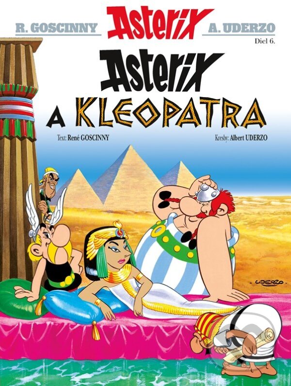 Kniha: Asterix VI - Asterix a Kleopatra (René Goscinny). Alicanto, 2025 Kniha: Asterix VI - Asterix a Kleopatra (René Goscinny). Alicanto, 2025