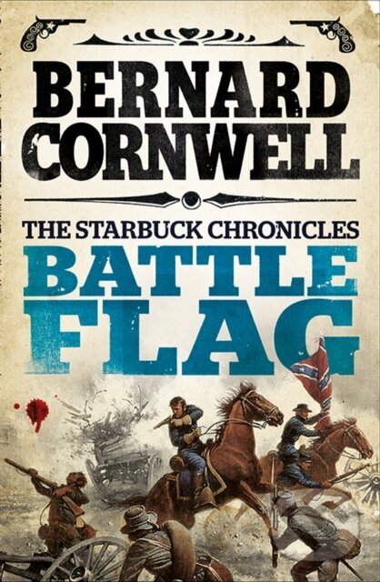 Kniha: Battle Flag (Bernard Cornwell). HarperCollins, 2013 Kniha: Battle Flag (Bernard Cornwell). HarperCollins, 2013