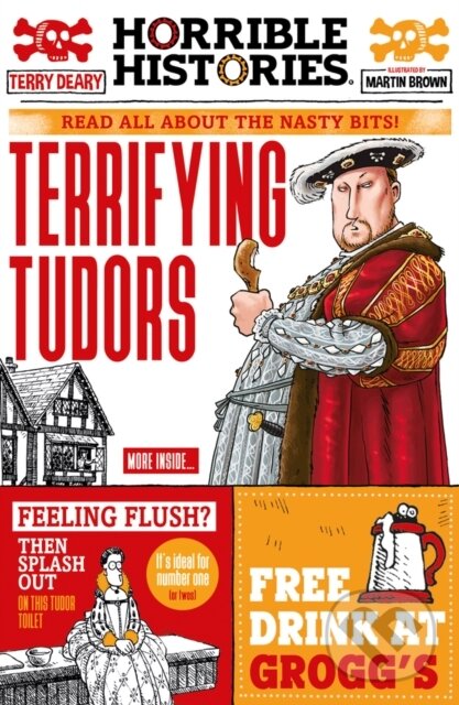 Kniha: Terrifying Tudors (Terry Deary). Scholastic, 2021 Kniha: Terrifying Tudors (Terry Deary). Scholastic, 2021