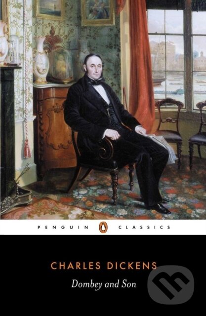 Kniha: Dombey and Son (Charles Dickens a Andrew Sanders). Penguin Classics, 2002 Kniha: Dombey and Son (Charles Dickens a Andrew Sanders). Penguin Classics, 2002
