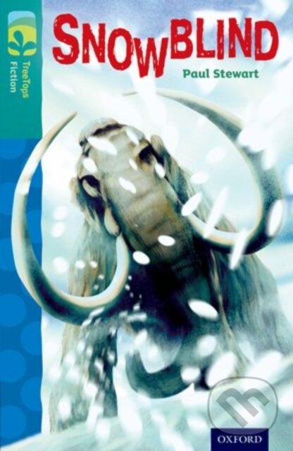 Kniha: Oxford Reading Tree TreeTops Fiction: Level 16 More Pack A: Snowblind (Paul Stewart). Oxford University Press, 2014 Kniha: Oxford Reading Tree TreeTops Fiction: Level 16 More Pack A: Snowblind (Paul Stewart). Oxford University Press, 2014