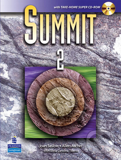 Kniha: Summit 2 with Super CD-ROM (M. Joan Saslow). Pearson, 2007 Kniha: Summit 2 with Super CD-ROM (M. Joan Saslow). Pearson, 2007