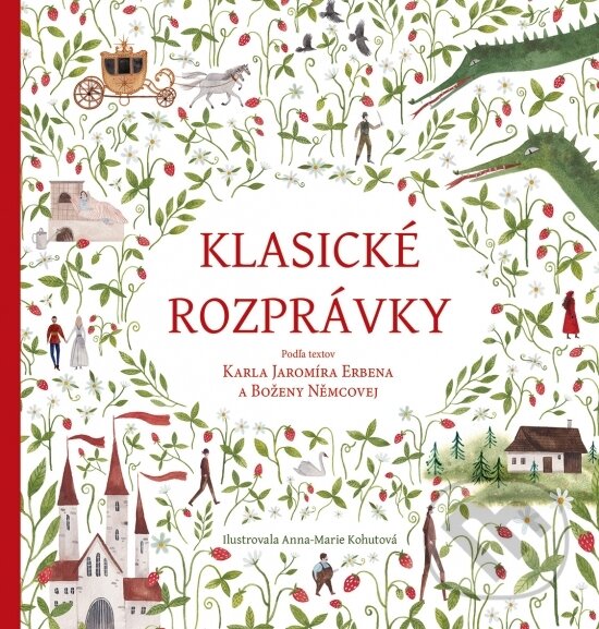 Kniha: Klasické rozprávky (Božena Němcová a Karel Jaromír Erben). Stonožka, 2025 Kniha: Klasické rozprávky (Božena Němcová a Karel Jaromír Erben). Stonožka, 2025