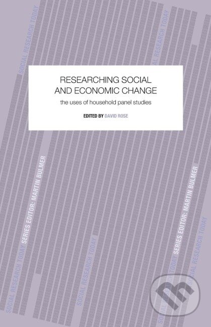 Kniha: Researching Social and Economic Change (David Rose). Routledge, 2000 Kniha: Researching Social and Economic Change (David Rose). Routledge, 2000