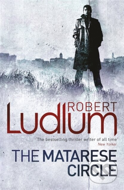 Kniha: The Matarese Circle (Robert Ludlum). Orion, 2010 Kniha: The Matarese Circle (Robert Ludlum). Orion, 2010