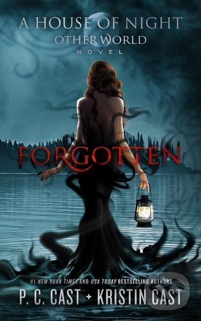 Kniha: Forgotten (P. C. Cast). , 2019 Kniha: Forgotten (P. C. Cast). , 2019