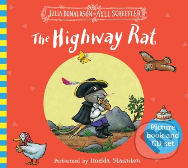 Kniha: The Highway Rat (Donaldson Julia). Alison Green Books, 2013 Kniha: The Highway Rat (Donaldson Julia). Alison Green Books, 2013