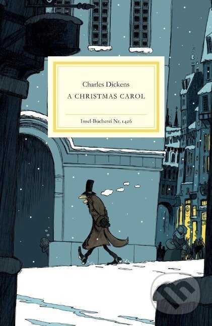 Kniha: A Christmas Carol (Charles Dickens). Insel Verlag, 2016 Kniha: A Christmas Carol (Charles Dickens). Insel Verlag, 2016