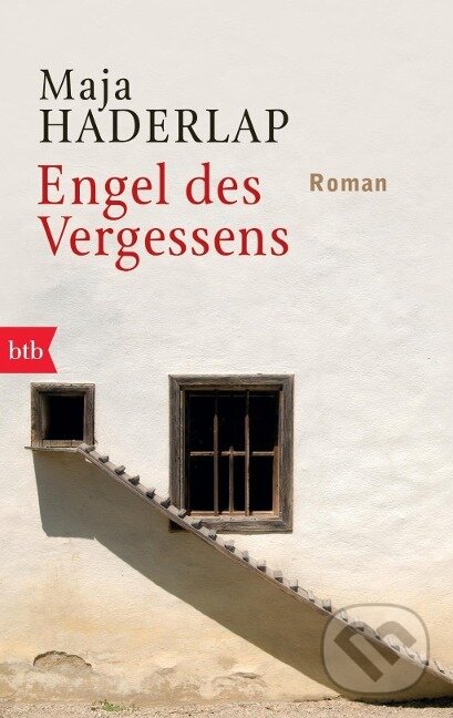 Kniha: Engel des Vergessens (Maja Haderlap). , 2013 Kniha: Engel des Vergessens (Maja Haderlap). , 2013