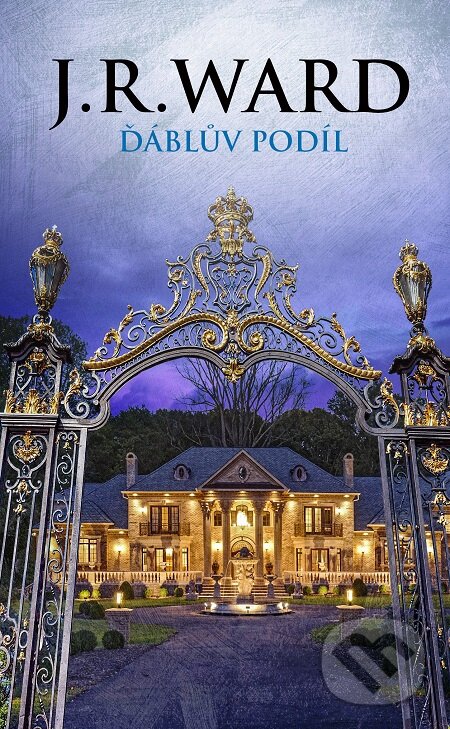 E-kniha: Ďáblův podíl (J.R. Ward). Baronet, 2018 E-kniha: Ďáblův podíl (J.R. Ward). Baronet, 2018