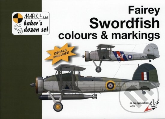 Kniha: Fairey Swordfish (Michal Ovčáčík). Mark I., 2011 Kniha: Fairey Swordfish (Michal Ovčáčík). Mark I., 2011