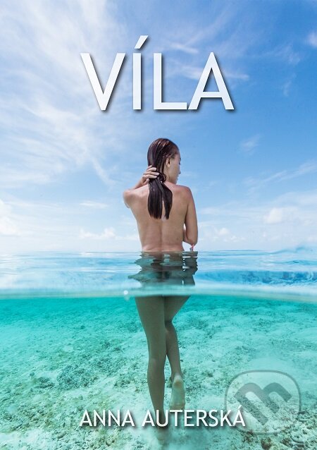 E-kniha: Víla (Anna Auterská). E-knihy jedou E-kniha: Víla (Anna Auterská). E-knihy jedou