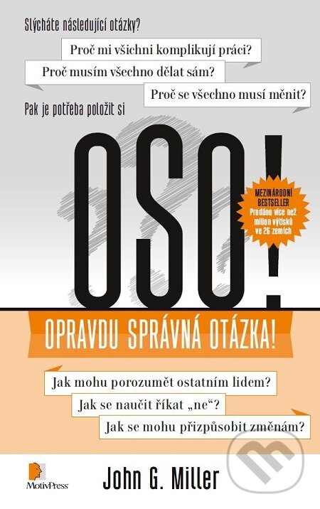E-kniha: OSO! (John G. Miller). Motiv Press, 2014 E-kniha: OSO! (John G. Miller). Motiv Press, 2014