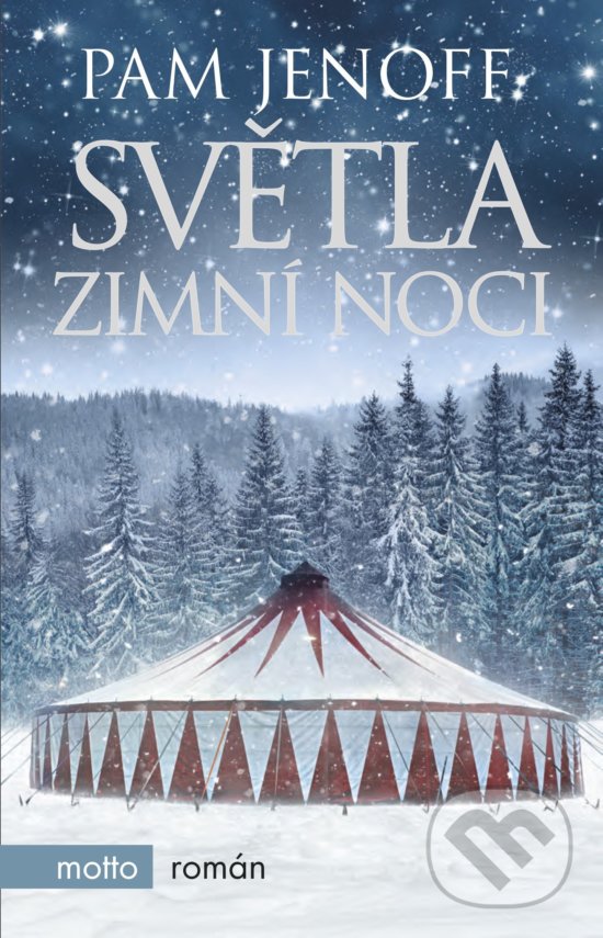 Kniha: Světla zimní noci (Pam Jenoff). Motto, 2018 Kniha: Světla zimní noci (Pam Jenoff). Motto, 2018