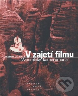 Kniha: V zajetí filmu (Svatopluk Malý). Národní filmový archiv, 2008 Kniha: V zajetí filmu (Svatopluk Malý). Národní filmový archiv, 2008