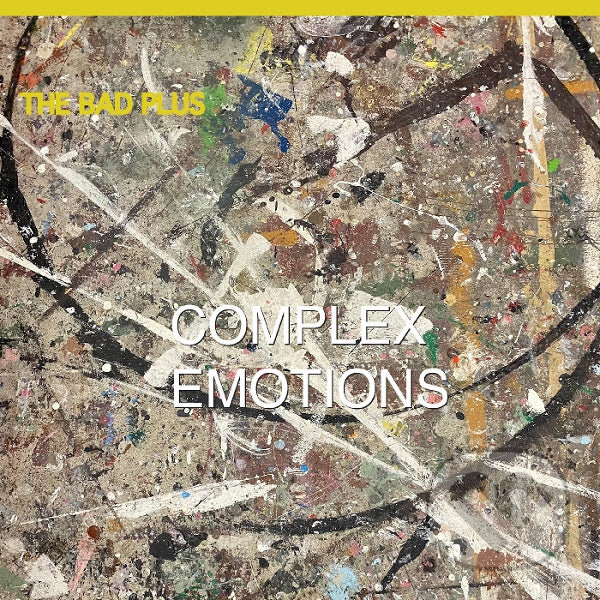 Hudební CD: Bad Plus: Complex Emotions LP (Music on Vinyl). Music on Vinyl, 2025 Hudební CD: Bad Plus: Complex Emotions LP (Music on Vinyl). Music on Vinyl, 2025