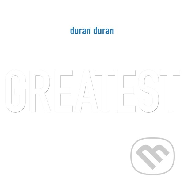 Hudební CD: Duran Duran: Greatest (White) LP (Warner Music). Warner Music, 2025 Hudební CD: Duran Duran: Greatest (White) LP (Warner Music). Warner Music, 2025