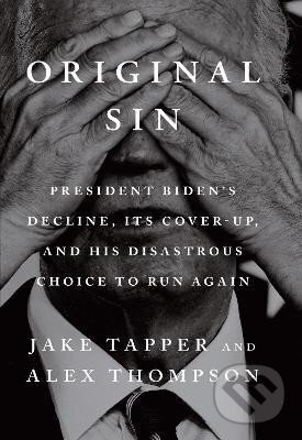 Kniha: Original Sin (Jake Tapper). Cornerstone, 2025 Kniha: Original Sin (Jake Tapper). Cornerstone, 2025