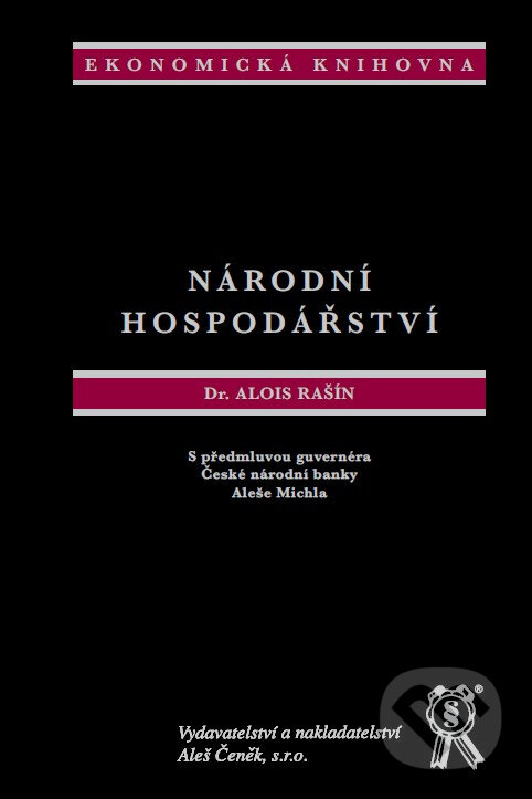 Kniha: Národní hospodářství (Alois Rašín). Aleš Čeněk, 2025 Kniha: Národní hospodářství (Alois Rašín). Aleš Čeněk, 2025