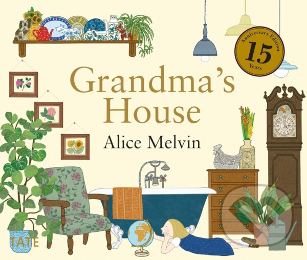 Kniha: Grandma's House (Alice Melvin). Tate Publishing, 2015 Kniha: Grandma's House (Alice Melvin). Tate Publishing, 2015