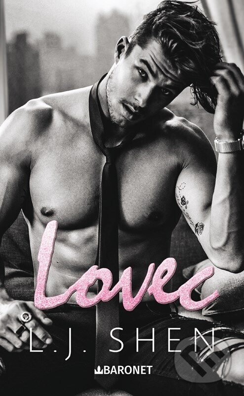 Kniha: Lovec (L.J. Shen). Baronet, 2025 Kniha: Lovec (L.J. Shen). Baronet, 2025