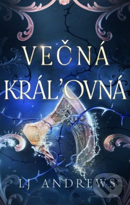 E-kniha: Večná kráľovná (L.J. Andrews). Zelený kocúr, 2025 E-kniha: Večná kráľovná (L.J. Andrews). Zelený kocúr, 2025