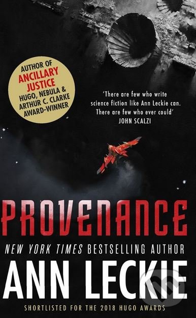 Kniha: Provenance (Ann Leckie). Little, Brown, 2018 Kniha: Provenance (Ann Leckie). Little, Brown, 2018