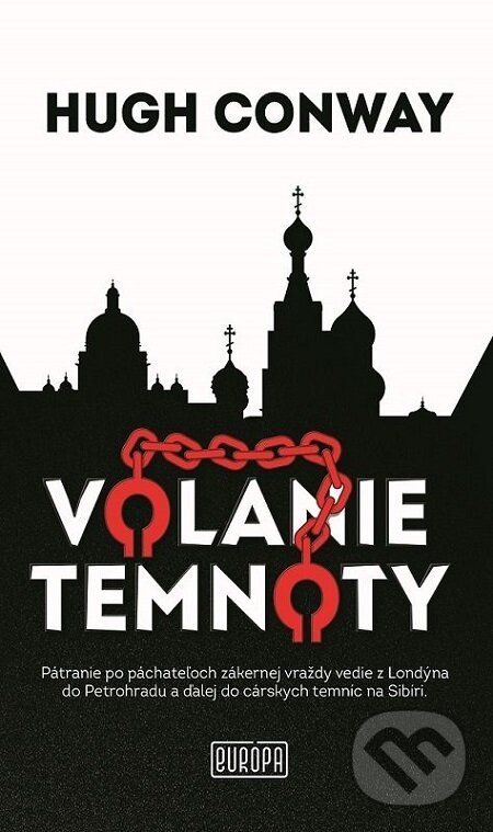 E-kniha: Volanie temnoty (Hugh Conway). Európa, 2018 E-kniha: Volanie temnoty (Hugh Conway). Európa, 2018