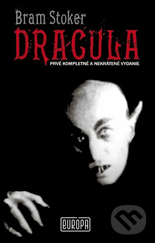 E-kniha: Dracula (Bram Stoker). Európa, 2018 E-kniha: Dracula (Bram Stoker). Európa, 2018
