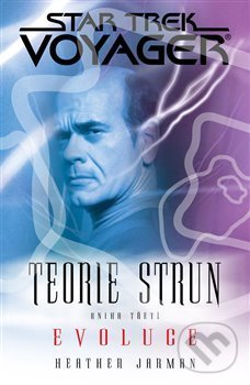 Kniha: Star Trek: Voyager - Evoluce (Heather Jarman). Brokilon, 2018 Kniha: Star Trek: Voyager - Evoluce (Heather Jarman). Brokilon, 2018