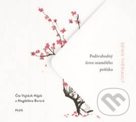 Audiokniha: Podivuhodný život osamělého pošťáka (Denis Thériault). Plus, 2018 Audiokniha: Podivuhodný život osamělého pošťáka (Denis Thériault). Plus, 2018