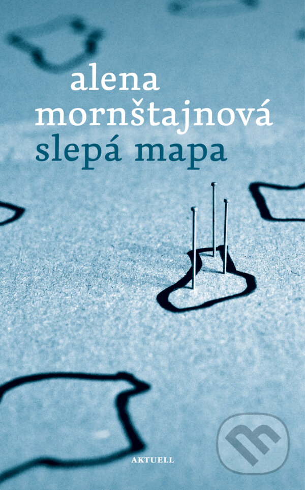Kniha: Slepá mapa (slovenský jazyk) (Alena Mornštajnová). Aktuell, 2025 Kniha: Slepá mapa (slovenský jazyk) (Alena Mornštajnová). Aktuell, 2025