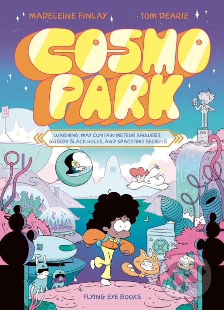 Kniha: Cosmo Park (Madeleine Finlay). Flying Eye Books, 2025 Kniha: Cosmo Park (Madeleine Finlay). Flying Eye Books, 2025