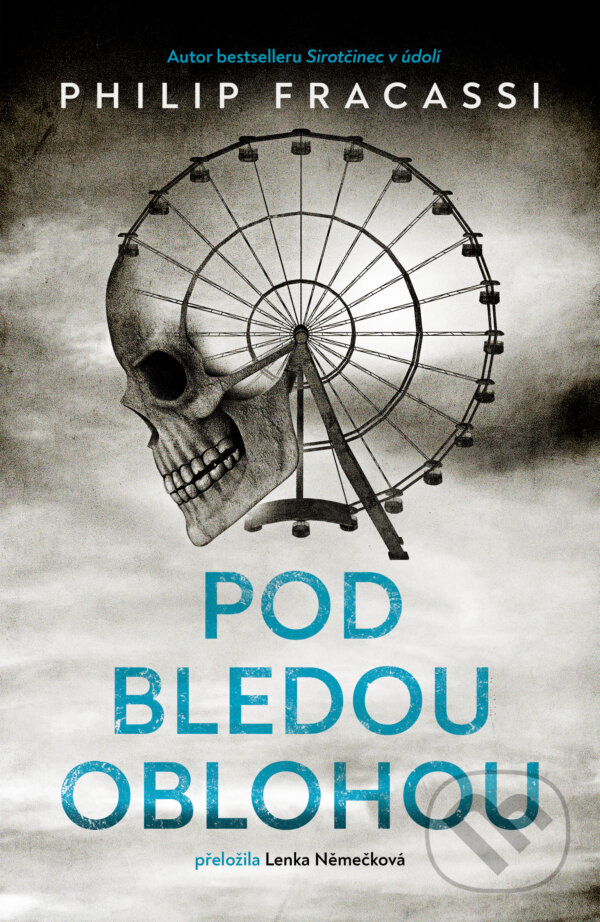 Kniha: Pod bledou oblohou (Philip Fracassi). Fobos, 2025 Kniha: Pod bledou oblohou (Philip Fracassi). Fobos, 2025