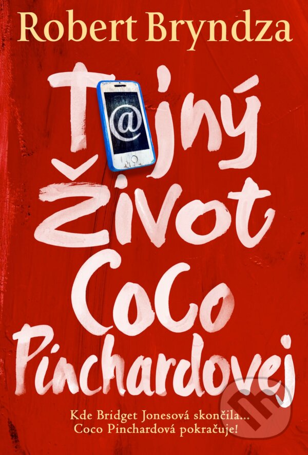 E-kniha: Tajný život Coco Pinchardovej (Robert Bryndza). Raven Street Publishing, 2025 E-kniha: Tajný život Coco Pinchardovej (Robert Bryndza). Raven Street Publishing, 2025
