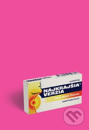 Kniha: Najkrajšia verzia (Ruth-Maria Thomas). E.J. Publishing, 2025 Kniha: Najkrajšia verzia (Ruth-Maria Thomas). E.J. Publishing, 2025