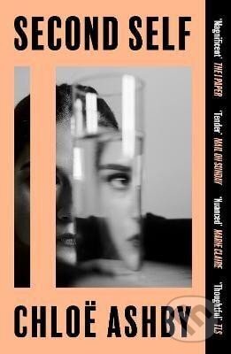 Kniha: Second Self (Chloe Ashby). , 2024 Kniha: Second Self (Chloe Ashby). , 2024