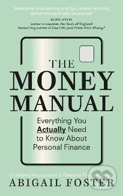 Kniha: Money Manual (Abigail Foster). Ebury Publishing, 2025 Kniha: Money Manual (Abigail Foster). Ebury Publishing, 2025