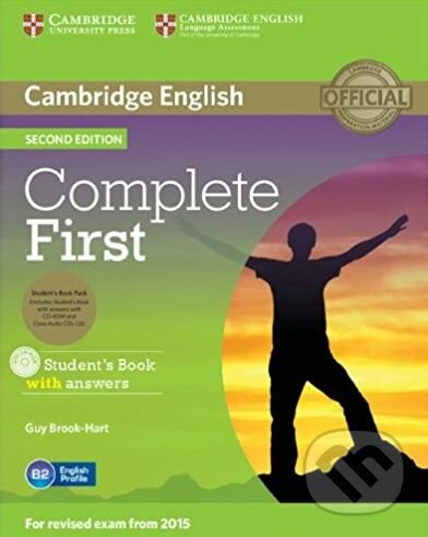 Kniha: Complete First - Student's Book with Answers (Guy Brook-Hart). Cambridge University Press, 2014 Kniha: Complete First - Student's Book with Answers (Guy Brook-Hart). Cambridge University Press, 2014