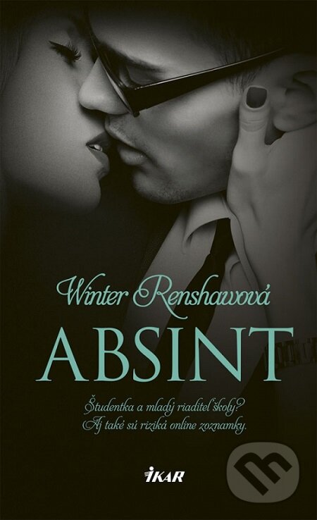 E-kniha: Absint (Winter Renshaw). Ikar, 2018 E-kniha: Absint (Winter Renshaw). Ikar, 2018