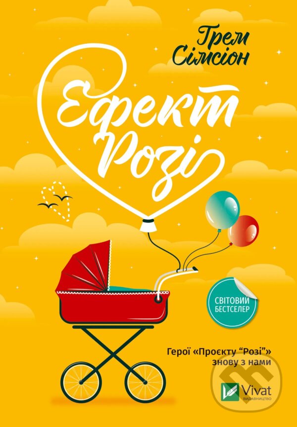 Kniha: Efekt Rozi (Graeme Simsion). Vivat, 2023 Kniha: Efekt Rozi (Graeme Simsion). Vivat, 2023