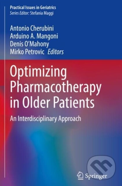 Kniha: Click to enlarge Optimizing Pharmacotherapy in Older Patients (Springer Verlag). Springer Verlag, 2024 Kniha: Click to enlarge Optimizing Pharmacotherapy in Older Patients (Springer Verlag). Springer Verlag, 2024