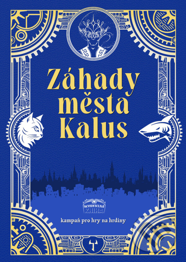 Kniha: Záhady města Kalus (Mytago). Mytago Kniha: Záhady města Kalus (Mytago). Mytago