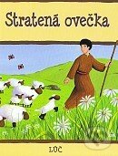 Kniha: Stratená ovečka (Sophie Piper). Lúč, 2009 Kniha: Stratená ovečka (Sophie Piper). Lúč, 2009