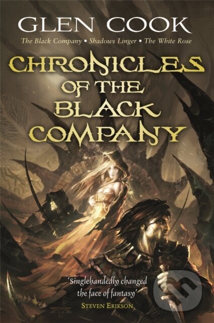 Kniha: Chronicles of the Black Company (Glen Cook). Gollancz, 2008 Kniha: Chronicles of the Black Company (Glen Cook). Gollancz, 2008