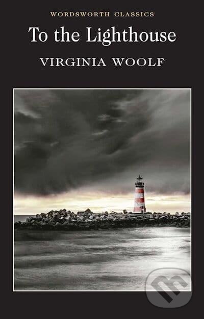 To the Lighthouse - Virginia Woolf, Wordsworth, 1994
