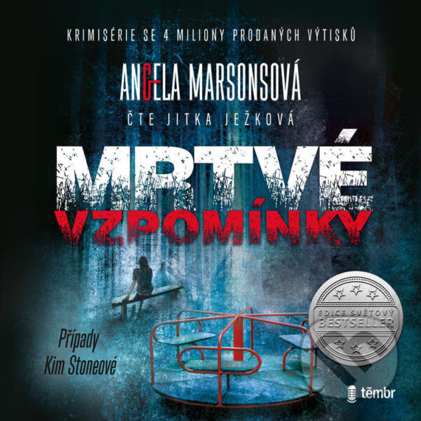 Audiokniha: Mrtvé vzpomínky (Angela Marsons). Témbr, 2025 Audiokniha: Mrtvé vzpomínky (Angela Marsons). Témbr, 2025
